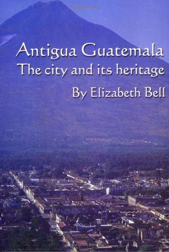 Cover for Antigua Guatemala