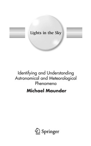 Cover for Lights in the sky : understanding astronomical and meteorological phenomena.