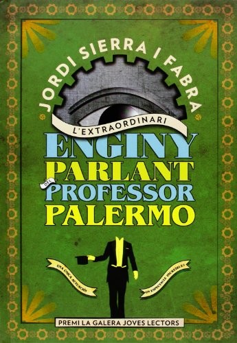 Cover for L'extraordinari enginy parlant del Professor Palermo