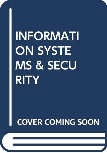 Cover for Information Systems And Security