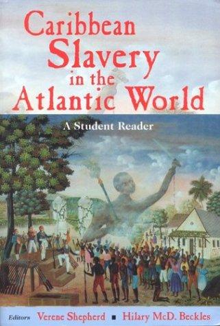 Cover for Caribbean Slavery in the Atlantic World
