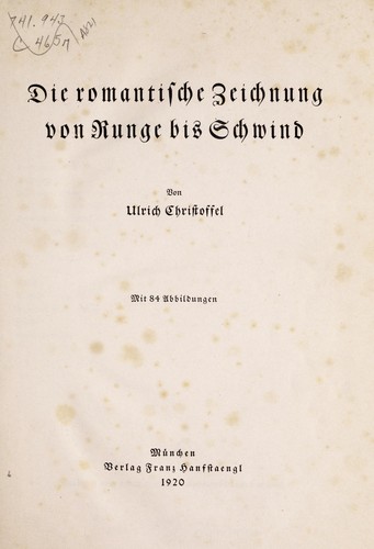 Cover for Die romantische zeichnung von Runge bis Schwind