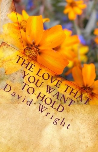 Cover for The Love That You Want To Hold