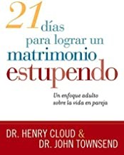 Cover for 21 Dias Para Lograr Un Matrimonio Estupendo