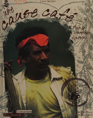 Cover for Une cause café