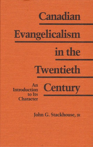 Cover for Canadian evangelicalism in the twentieth century