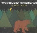 Cover for Where does the brown bear go?