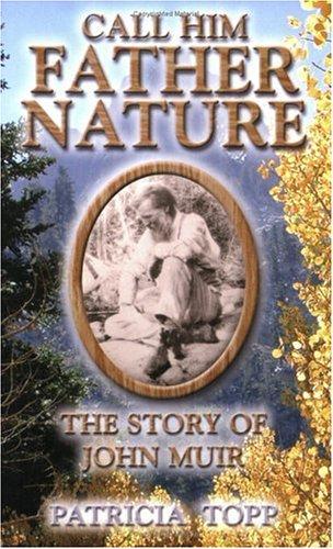Cover for Call Him Father Nature