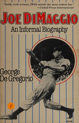 Cover for Joe DiMaggio, an informal biography