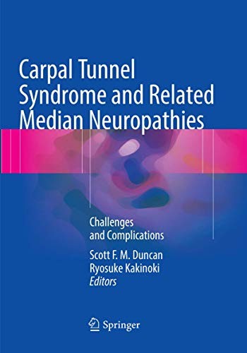 Cover for Carpal Tunnel Syndrome and Related Median Neuropathies