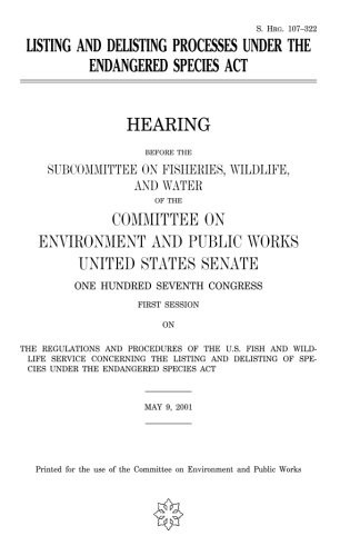 Cover for Listing and delisting processes under the Endangered Species Act