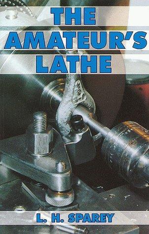 Cover for The Amateur's Lathe