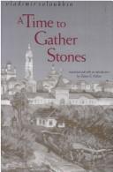 Cover for A time to gather stones