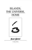 Cover for Islands, the universe, home