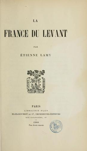 Cover for La France du Levant