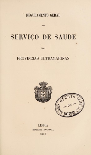 Cover for Regulamento geral do servįco de saude das provincias ultramarinas