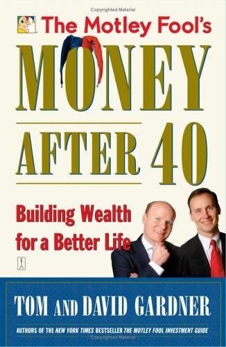 Cover for The Motley Fool's Money After 40