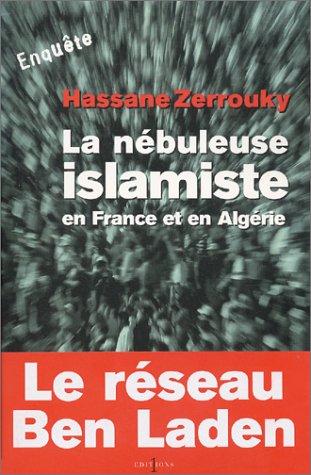 Cover for La Nébuleuse islamiste en Europe et en Algérie