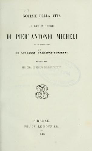 Cover for Notizie della vita e delle opere di Pier'Antonio Micheli