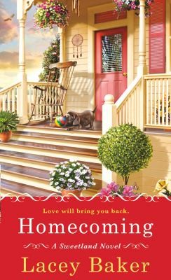 Cover for Homecoming
            
                Sweetland Novel