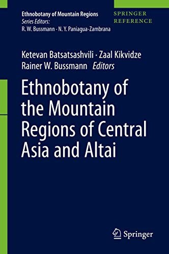 Cover for Ethnobotany of the Mountain Regions of Central Asia and Altai
