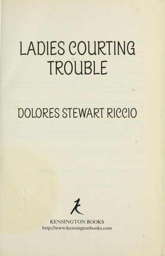 Cover for Ladies courting trouble