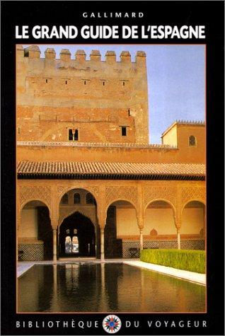 Cover for Le Grand Guide de l'Espagne 2000