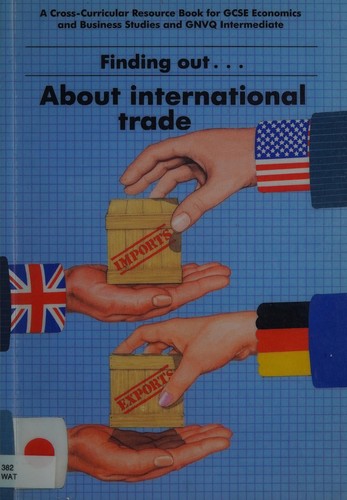 Cover for Finding Out... About International Trade