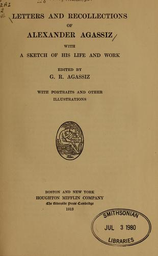 Cover for Letters and recollections of Alexander Agassiz