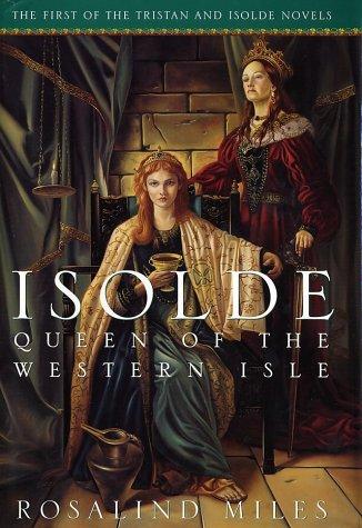 Cover for Isolde, queen of the Western Isle