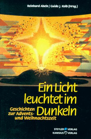 Cover for Ein Licht leuchtet im Dunkeln.