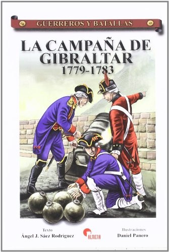 Cover for La campaña de Gibraltar, 1779-1783