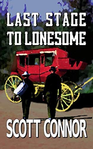 Cover for Last Stage to Lonesome