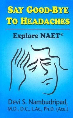 Cover for Say Goodbye to Headaches
            
                Say GoodBye to