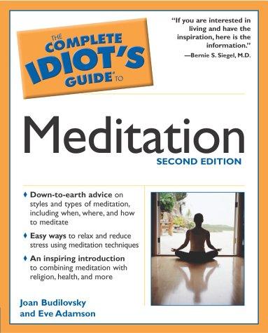 Cover for The Complete Idiot's Guide to Meditation (2nd Edition)