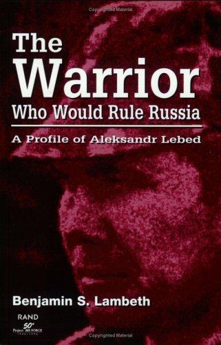 Cover for The warrior who would rule Russia