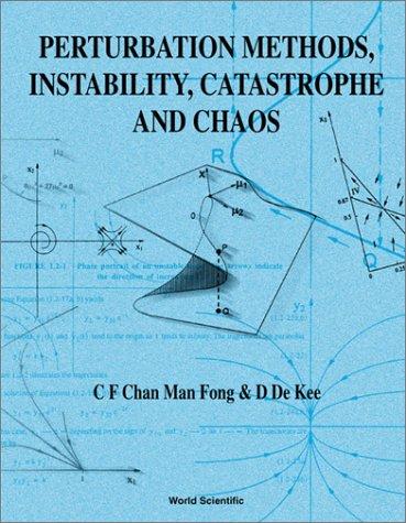 Cover for Perturbation methods, instability, catastrophe, and chaos