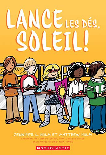 Cover for Lance Les Dés, Soleil!