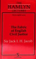 Cover for The fabric of English civil justice