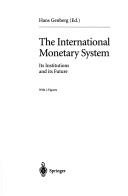 Cover for The International Monetary System
