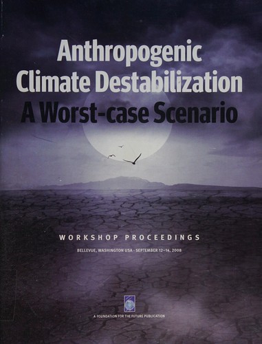 Cover for Anthropogenic climate destabilization