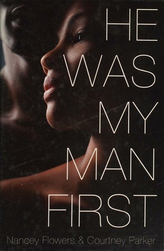Cover for He Was My Man First