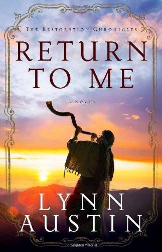 Cover for Return to Me (The Restoration Chronicles)