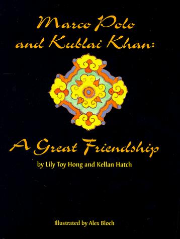 Cover for Marco Polo and Kublai Khan 
