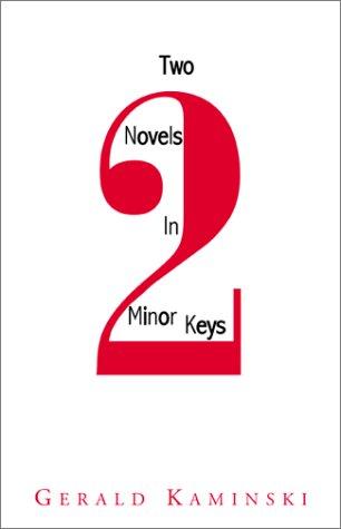 Cover for Two Novels In Minor Keys
