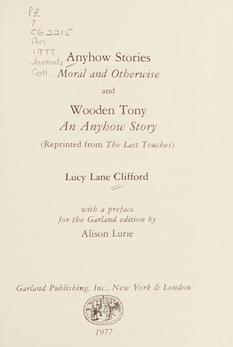 Cover for Anyhow stories, moral and otherwise and Wooden Tony, and Anyhow story