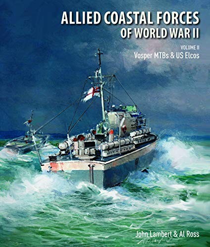 Cover for Allied Coastal Forces of World War II : Volume II