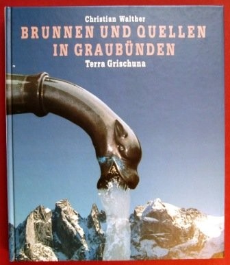 Cover for Brunnen und Quellen in Graubünden