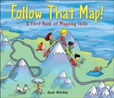 Cover for Follow That Map A First Look At Mapping Skills