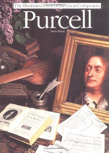 Cover for Purcell (Illustrated Lives of the Great Composers Series)